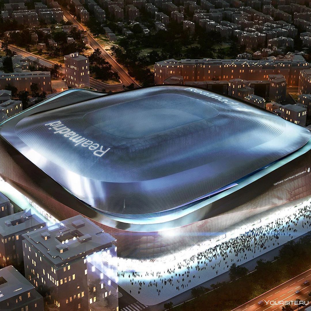 Стадион Реал Мадрид 2021